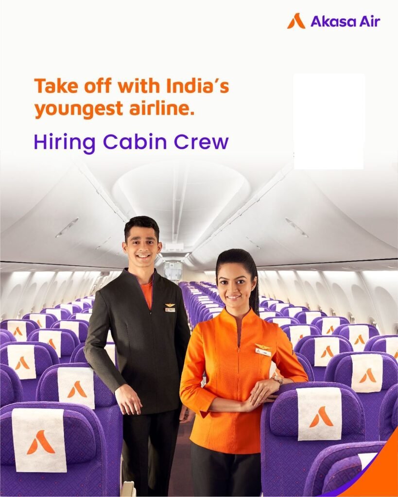 Akasa Air Hiring Cabin Crew 2023 Freshers & Experienced
