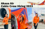 Akasa Air Cabin Crew Hiring 2023 Apply Now