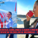 Swiss Airlines Cabin Crew Interview in Delhi & Mumbai 2024